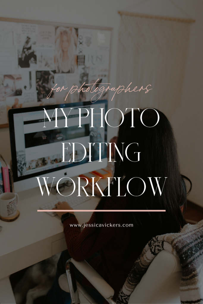 Photo Editing Workflow